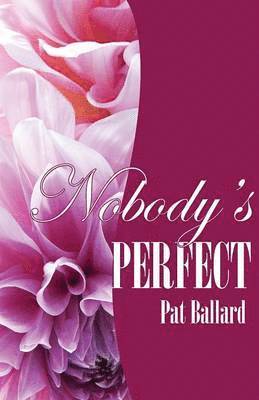 Nobody's Perfect 1