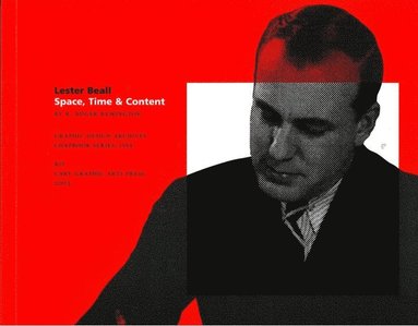 bokomslag Lester Beall: Space, Time, & Content