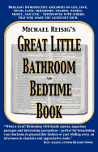 Michael J. Reisig - Michael Reisig's Great Little Bathroom and Bedtime Book, Häftad