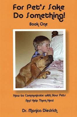 bokomslag For Pet's Sake Do Something!