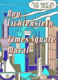 bokomslag Roy Lichtenstein: Times Square Mural