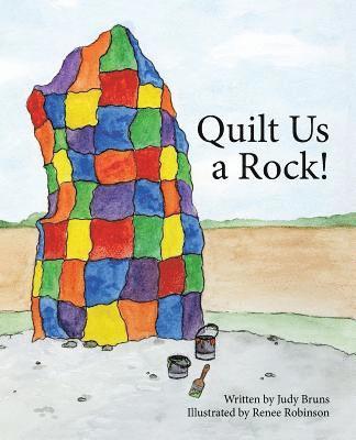 Quilt Us a Rock 1