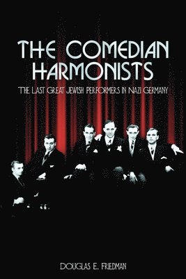 bokomslag The Comedian Harmonists