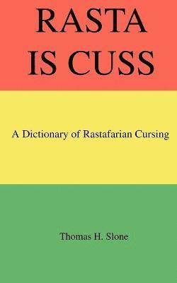 Rasta Is Cuss 1