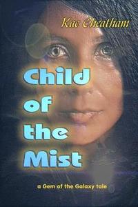 bokomslag Child of the Mist