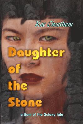 Daughter of the Stone 1