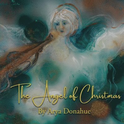 Arya Donahue - Angel of Christmas, Häftad