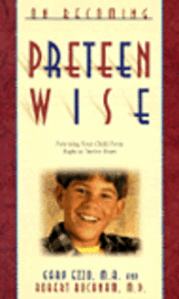 On Becoming Preteen Wise 1