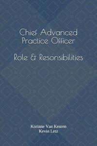 bokomslag Chief Advanced Practice Officer