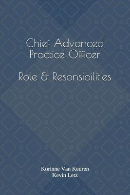 bokomslag Chief Advanced Practice Officer