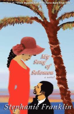 My Song of Solomon 1