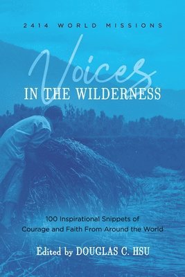 Voices in The Wilderness 1