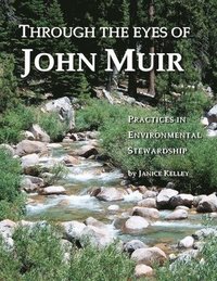 bokomslag Through the Eyes of John Muir