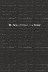 bokomslag The Nonconformist Plea-Bargain