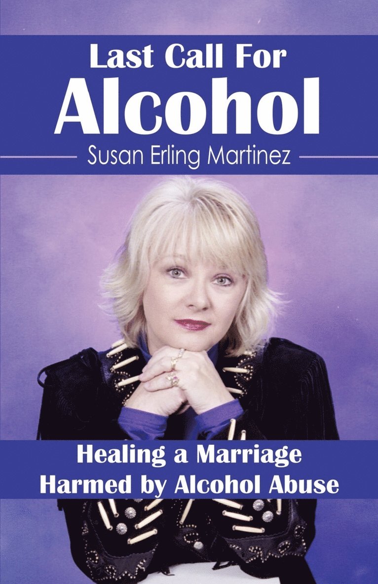 Susan Erling Martinez - Last Call for Alcohol, Häftad. Tillgänglighet: Lägg i varukorg