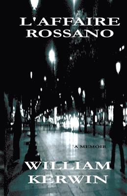 L'Affaire Rossano 1