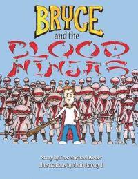 bokomslag Bryce and the Blood Ninjas