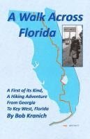 bokomslag A Walk Across Florida