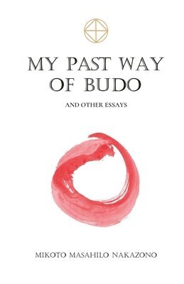 My Past Way of Budo 1