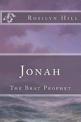 bokomslag Jonah: The Brat Prophet