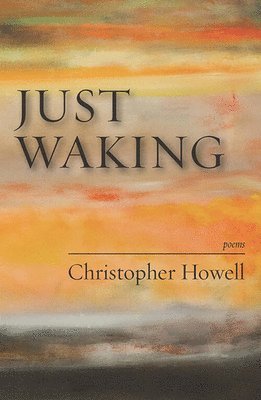 Just Waking
