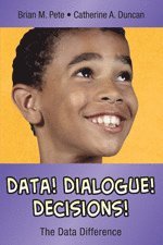 bokomslag Data! Dialogue! Decisions!