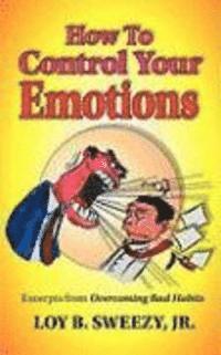 How to Control Your Emotions 1