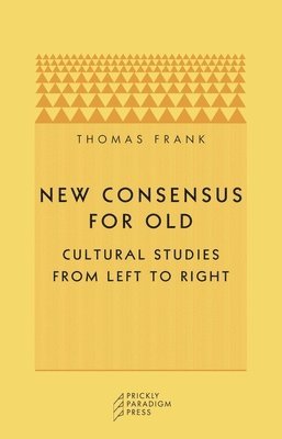 bokomslag New Consensus for Old