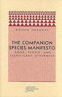 bokomslag The Companion Species Manifesto