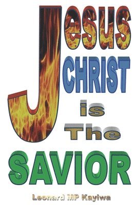 Jesus Christ is the Savior 1