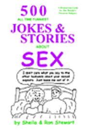 500 All Time Funniest Jokes & Stories about Sex