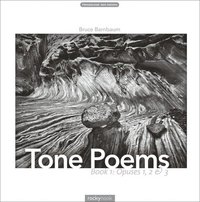 bokomslag Tone Poems - Book 1: Opuses 1, 2 & 3