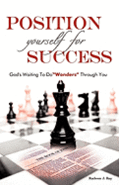 Position Yourself For Success 1