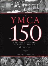 bokomslag The YMCA at 150: