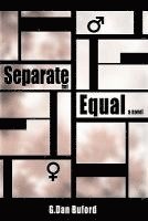 Separate But Equal 1