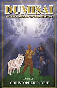 Dumisai And The Covenant Of The Ancestors 1