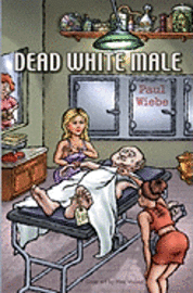 bokomslag Dead White Male