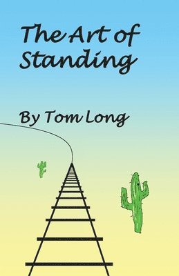 The Art of Standing 1