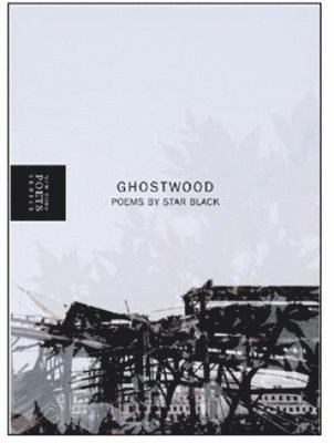 Star Black - Ghostwood, Inbunden