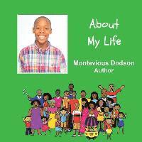 bokomslag About My Life: A Child Authored Book