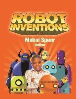 bokomslag Robot Inventions: A Child Author and Robot Book for Kids
