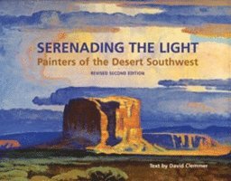 David Clemmer - Serenading the Light, Inbunden