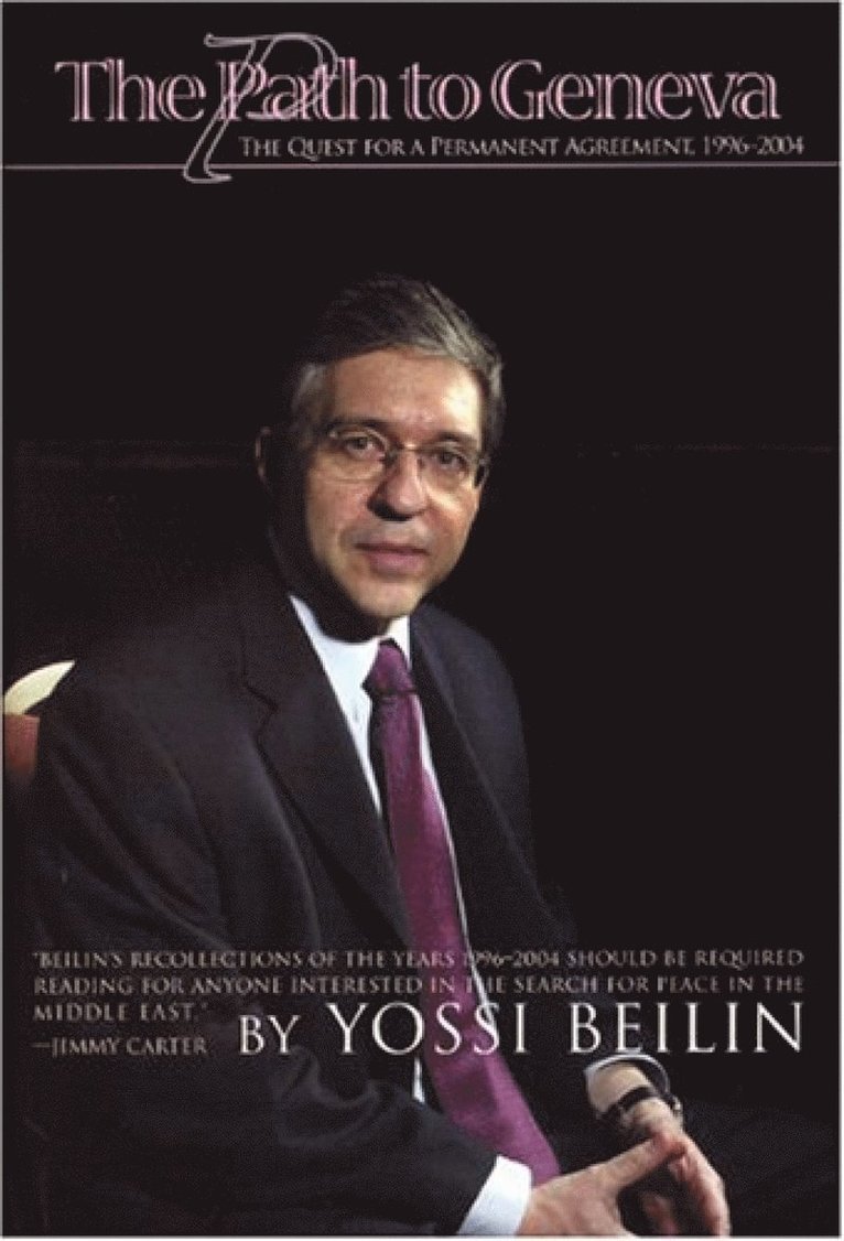 Yossi Beilin - Path To Geneva, Inbunden