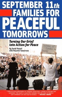 David Potorti, David Potorti - September 11th Families For Peaceful Tomorrows, Häftad