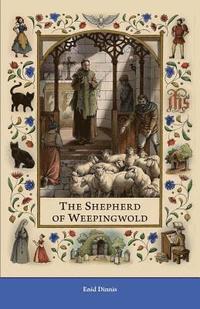 bokomslag The Shepherd of Weepingwold