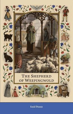 Enid Dinnis - The Shepherd of Weepingwold, Häftad