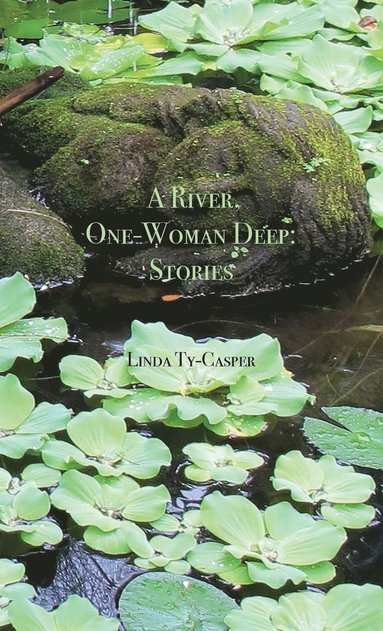 bokomslag A River, One-Woman Deep