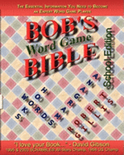 Bob's Bible: Words, Hooks & Anagrams - School Edition 1