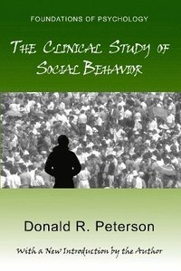 bokomslag The Clinical Study of Social Behavior