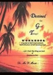 Destined for Great Things Workbook